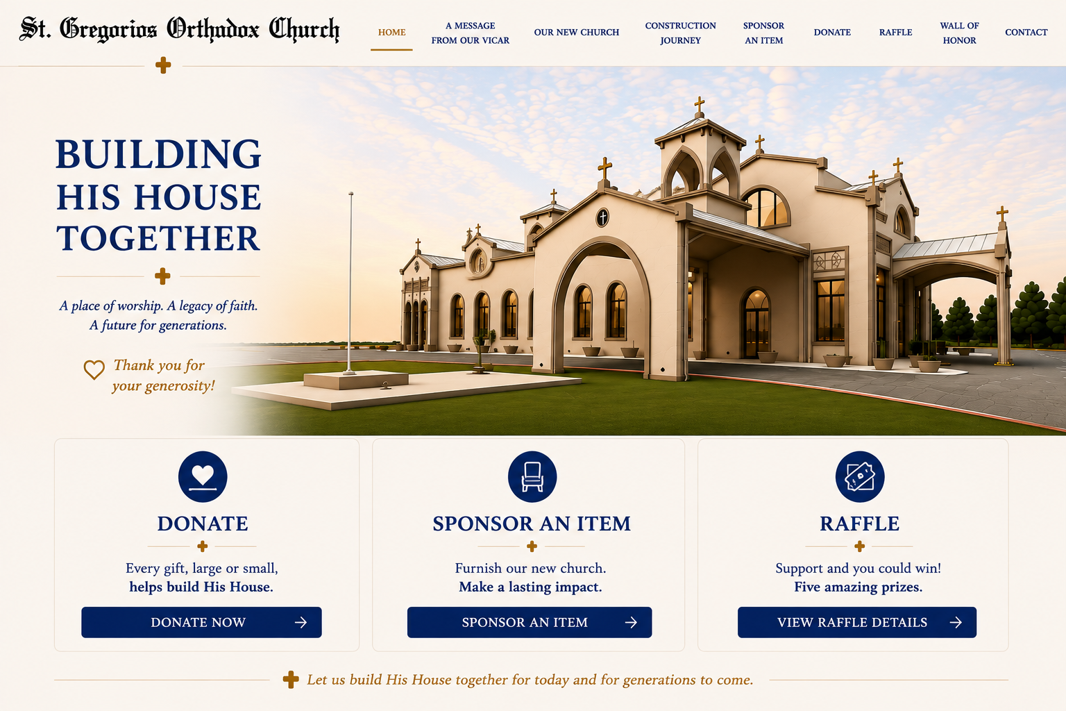 Building His House Together: a place of worship, a legacy of faith, and a future for generations.