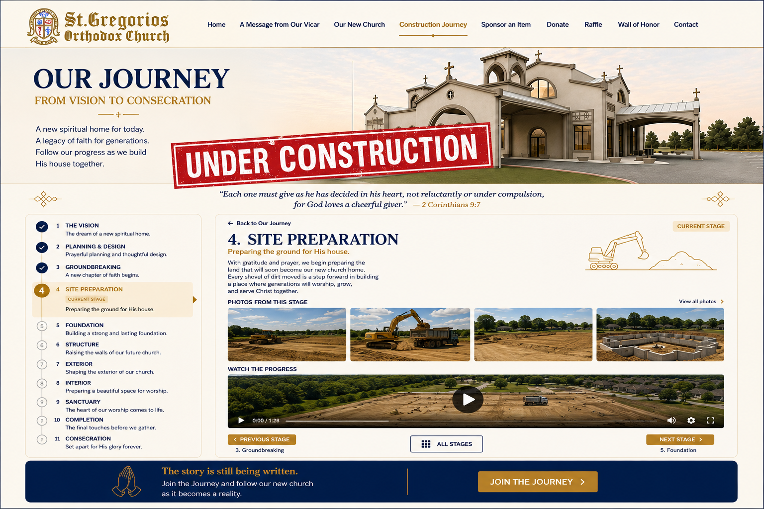 Our Journey from Vision to Consecration. An eleven-stage vertical timeline shows The Vision, Planning and Design, and Groundbreaking completed; Site Preparation is the current stage; Foundation, Structure, Exterior, Interior, Sanctuary, Completion, and Consecration are future stages. The selected stage includes a short message, four photos, one video, and an Under Construction banner.